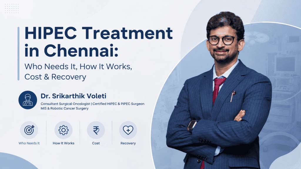 HIPEC treatment in Chenna